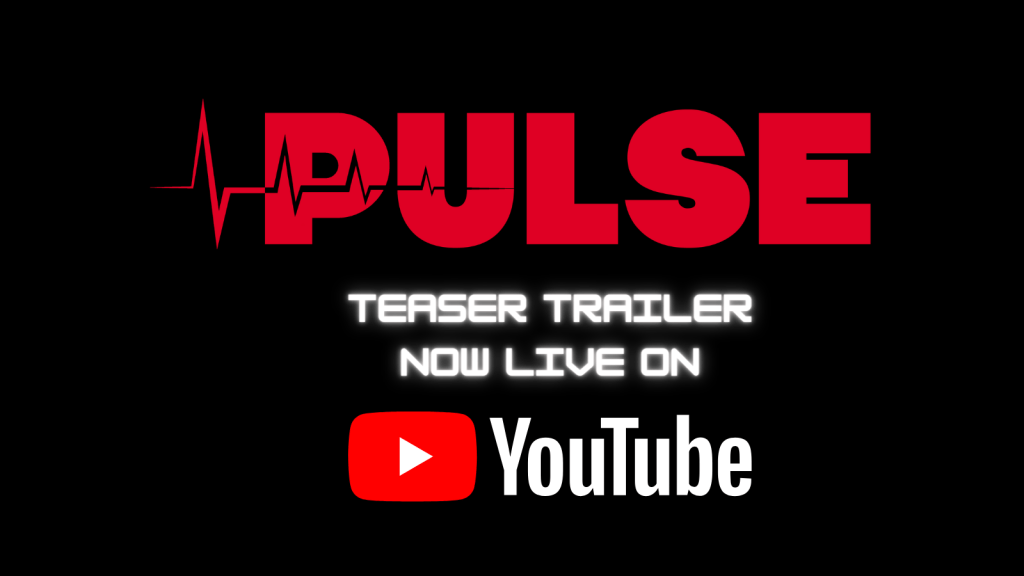Pulse Teaser Trailer
